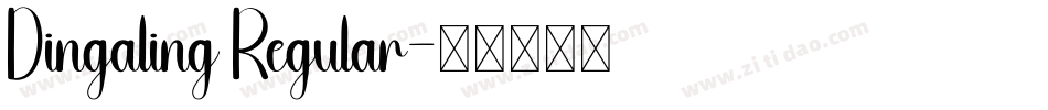 Dingaling Regular字体转换